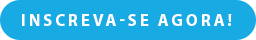 CTA Inscreva-se agora-1